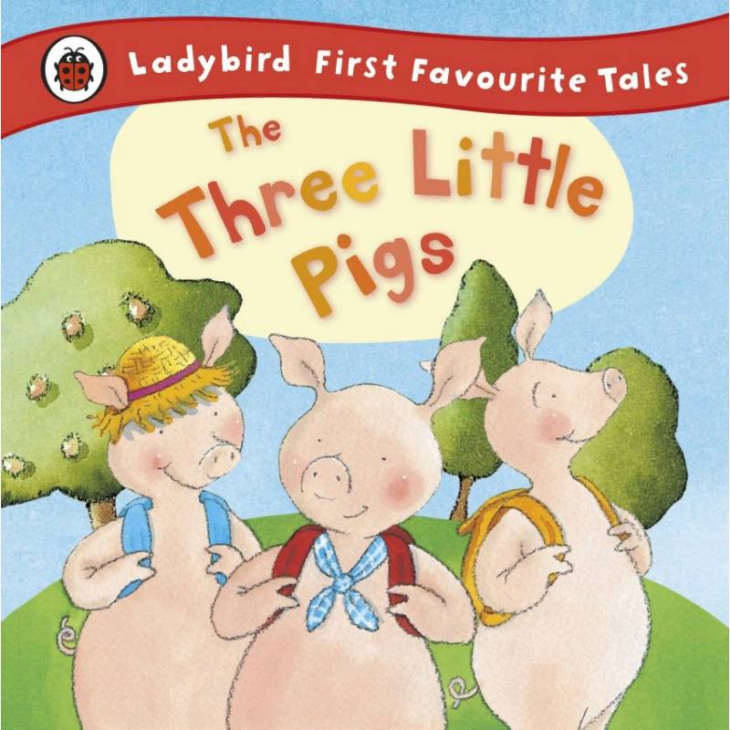 The Three Little Pigs The Three Little Pigs