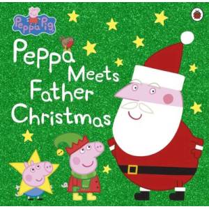 Peppa Meets Father Christmas Peppa Meets Father Christmas