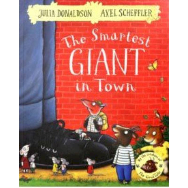 The Smartest Giant in Town The Smartest Giant in Town