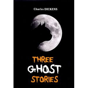 Three Ghost Stories