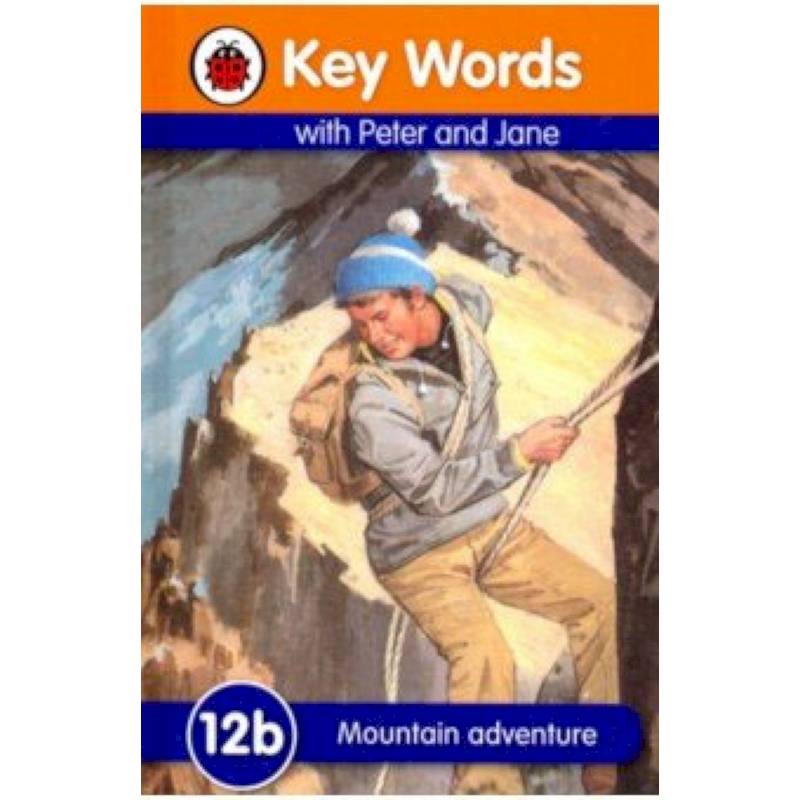 Key Words: 12b Mountain Adventure Key Words: 12b Mountain Adventure