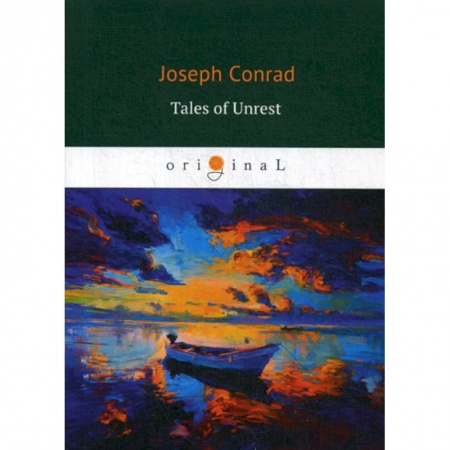 Чтение на английском языке, книга Tales of Unrest купить по скидке