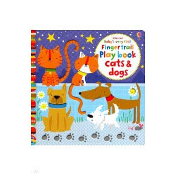 Baby's Very First Fingertrail Play Book Cats & Dogs